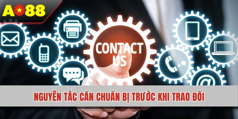 Nguyên tắc cần chuẩn bị trước khi trao đổi